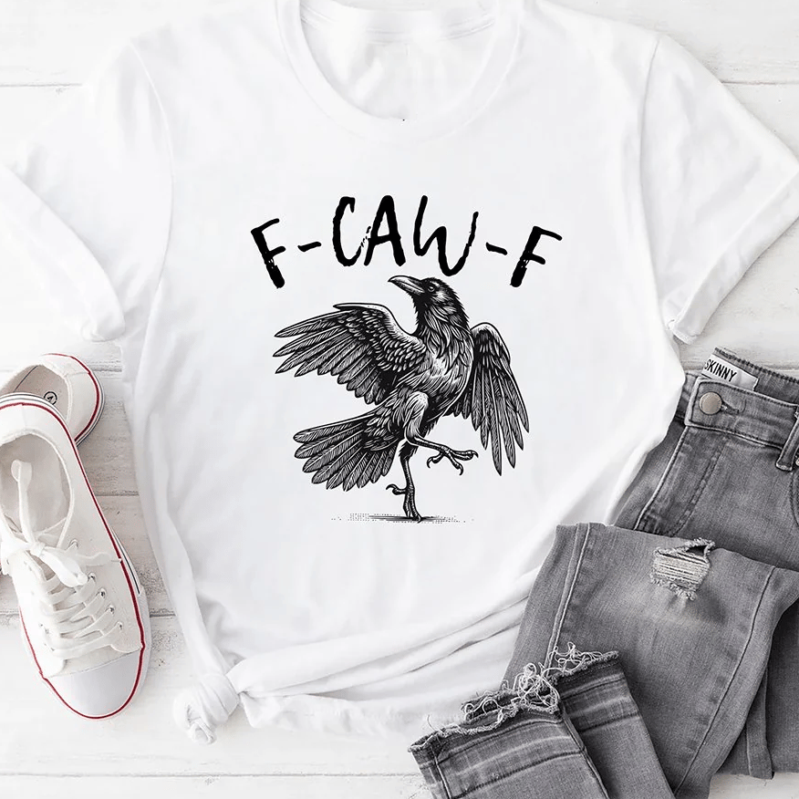 💥Surprise Price: Only £10.99!!🖤🐦‍⬛Humorous Crow Graphic T-Shirt – Say It With a Caw!